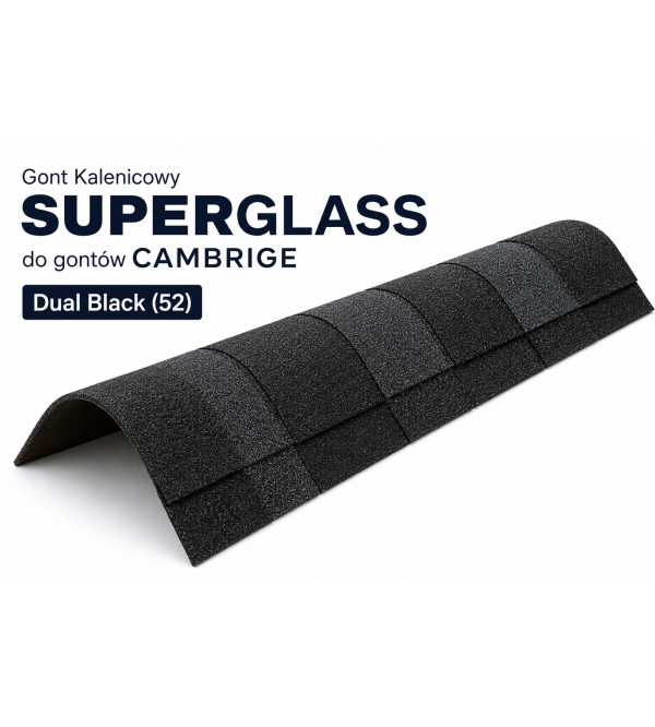 Gont Kalenicowy Superglass do gontów CAMBRIGE - Dual Black (52) [IKO]