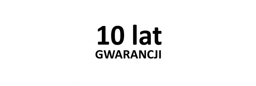 10 lat GWARANCJI