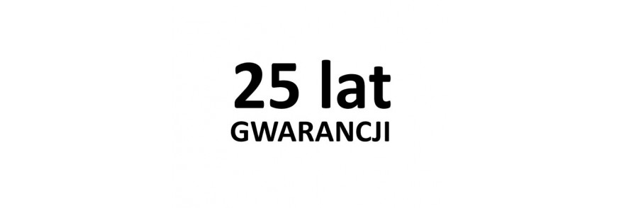 25 lat GWARANCJI
