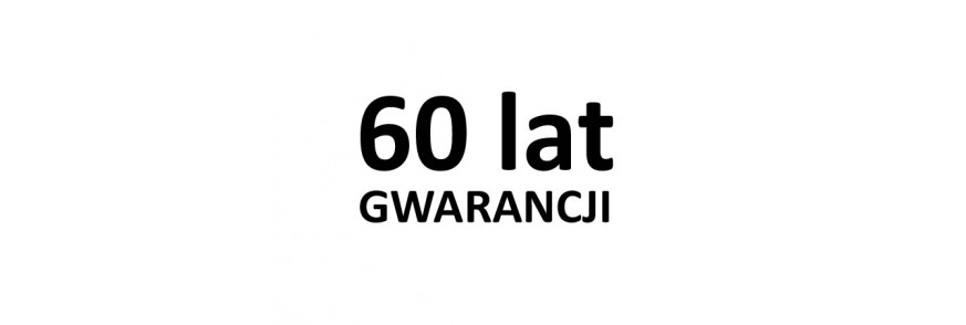 60 lat GWARANCJI